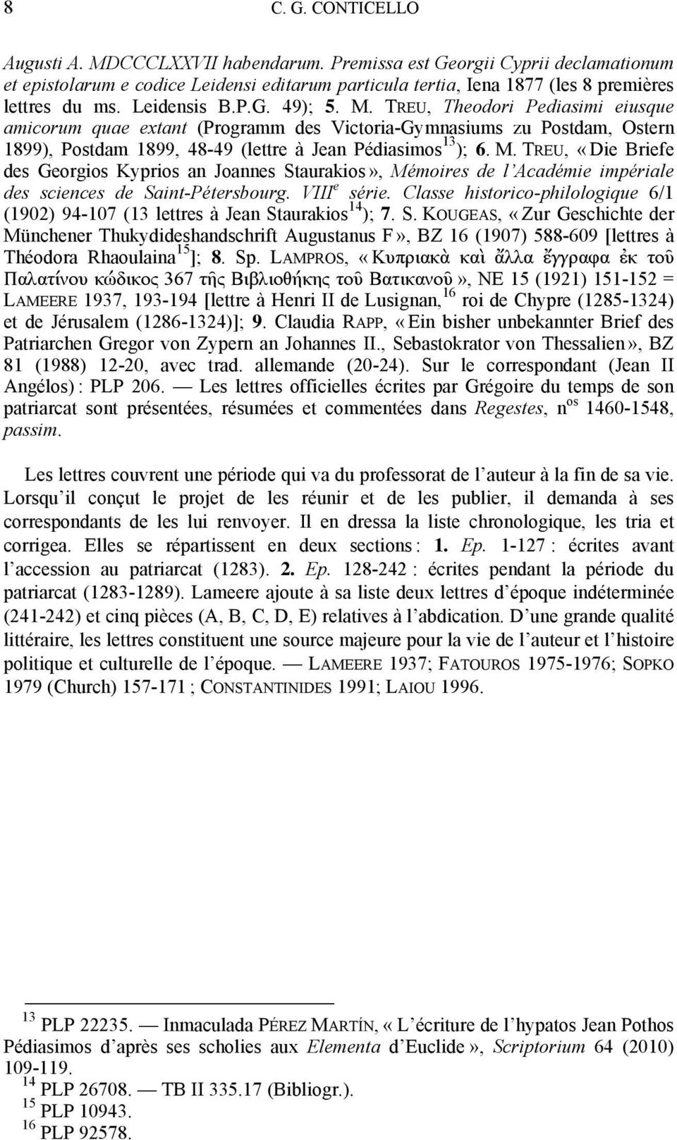 VIII e série. Classe historico-philologique 6/1 (1902) 94-107 (13 lettres à Jean St