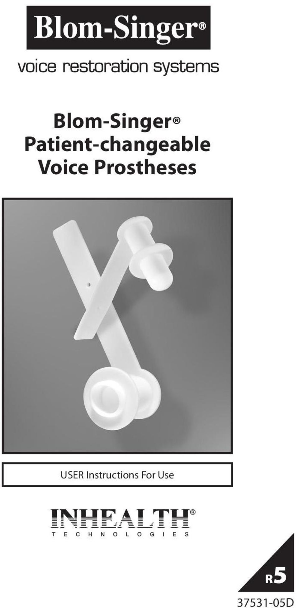 Voice Prostheses USER