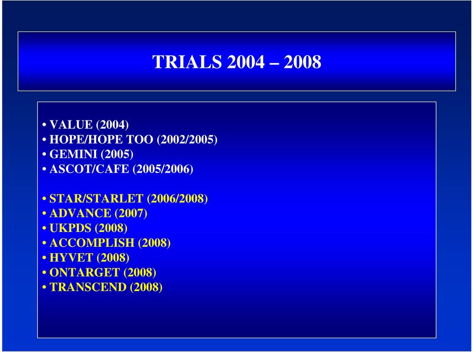 STAR/STARLET (2006/2008) ADVANCE (2007) UKPDS (2008)