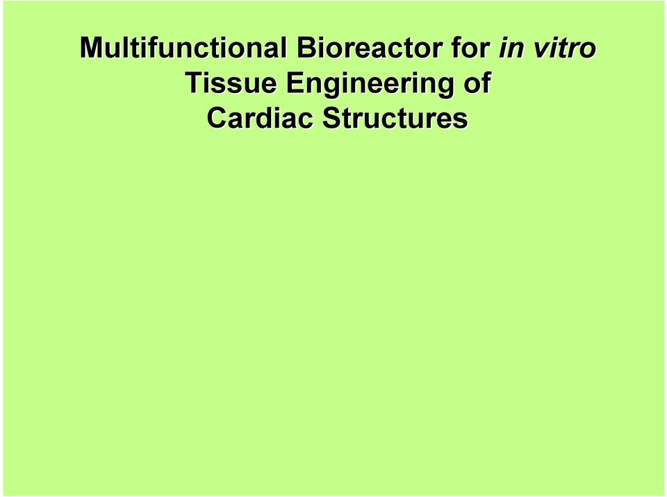 vitro Tissue