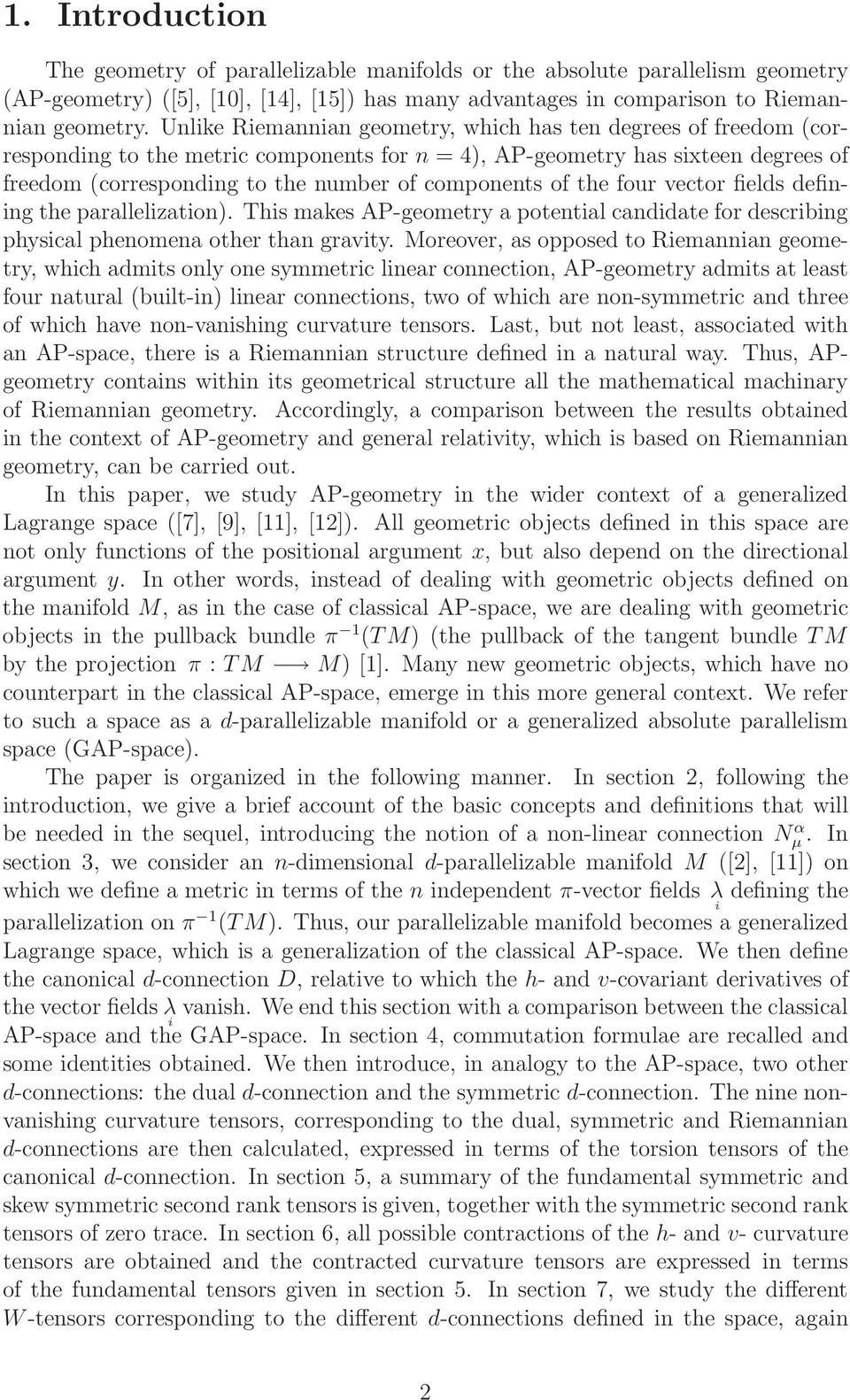 defnng the parallelzatn). Ths makes AP-gemetry a ptental canddate fr descrbng physcal phenmena ther than gravty.