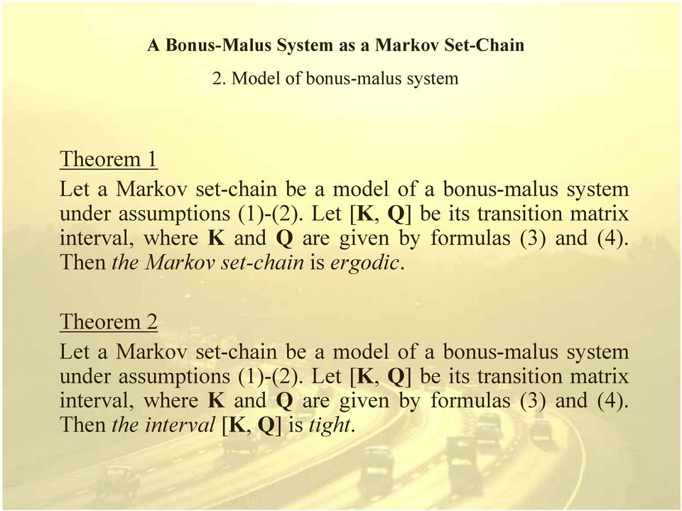 Then the Markov set-chain is ergodic.