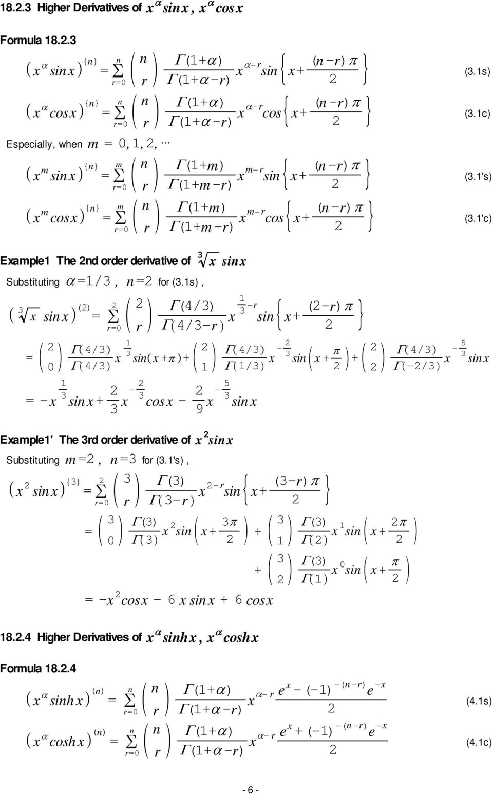 +m-r) cos+ (.s) (.c) (.'s) (.'c) Eample The d order derivative of si Substitutig /, for (.