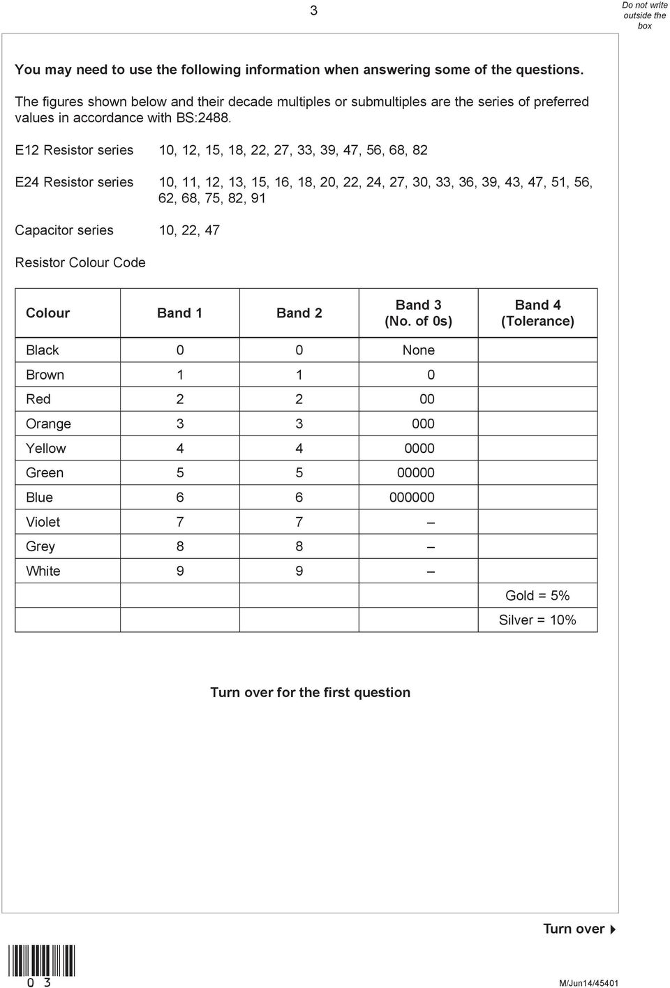 E12 Resistor series 10, 12, 15, 18, 22, 27, 33, 39, 47, 56, 68, 82 E24 Resistor series 10, 11, 12, 13, 15, 16, 18, 20, 22, 24, 27, 30, 33, 36, 39, 43, 47, 51, 56, 62, 68, 75,