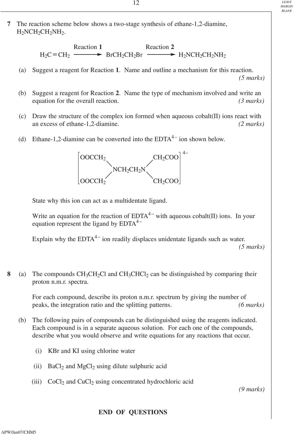 (5 marks) Suggest a reagent for Reaction 2. Name the type of mechanism involved and write an equation for the overall reaction.