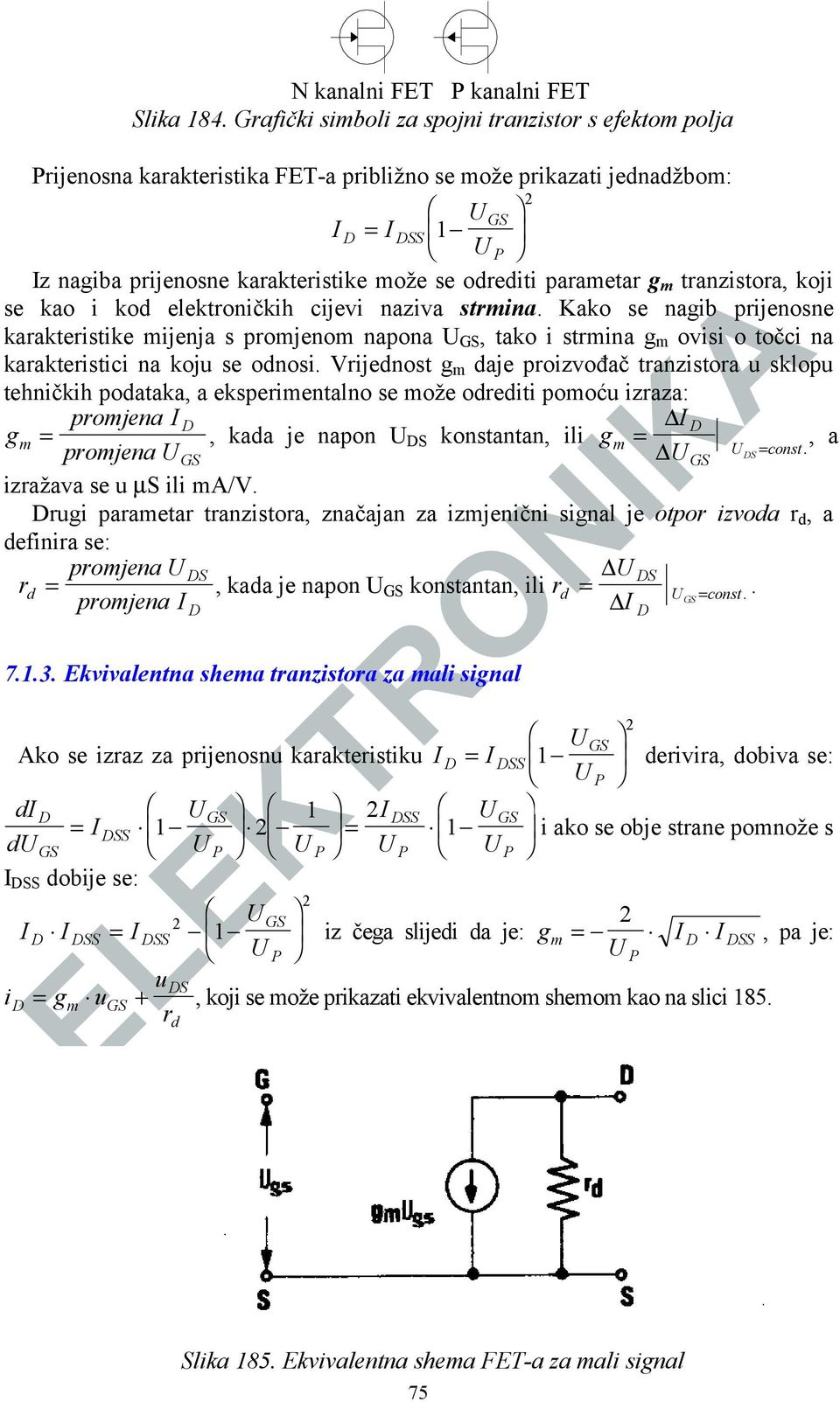 odrediti parametar g m tranzistora, koji se kao i kod elektroničkih cijevi naziva strmina.