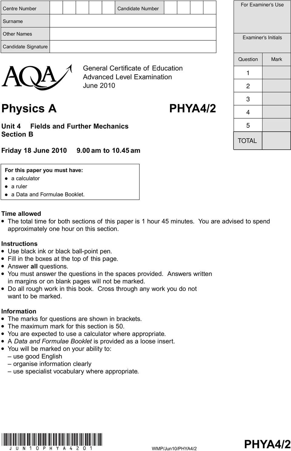 Time allowed The total time for both sections of this paper is 1 hour 45 minutes. You are advised to spend approximately one hour on this section. Instructions Use black ink or black ball-point pen.