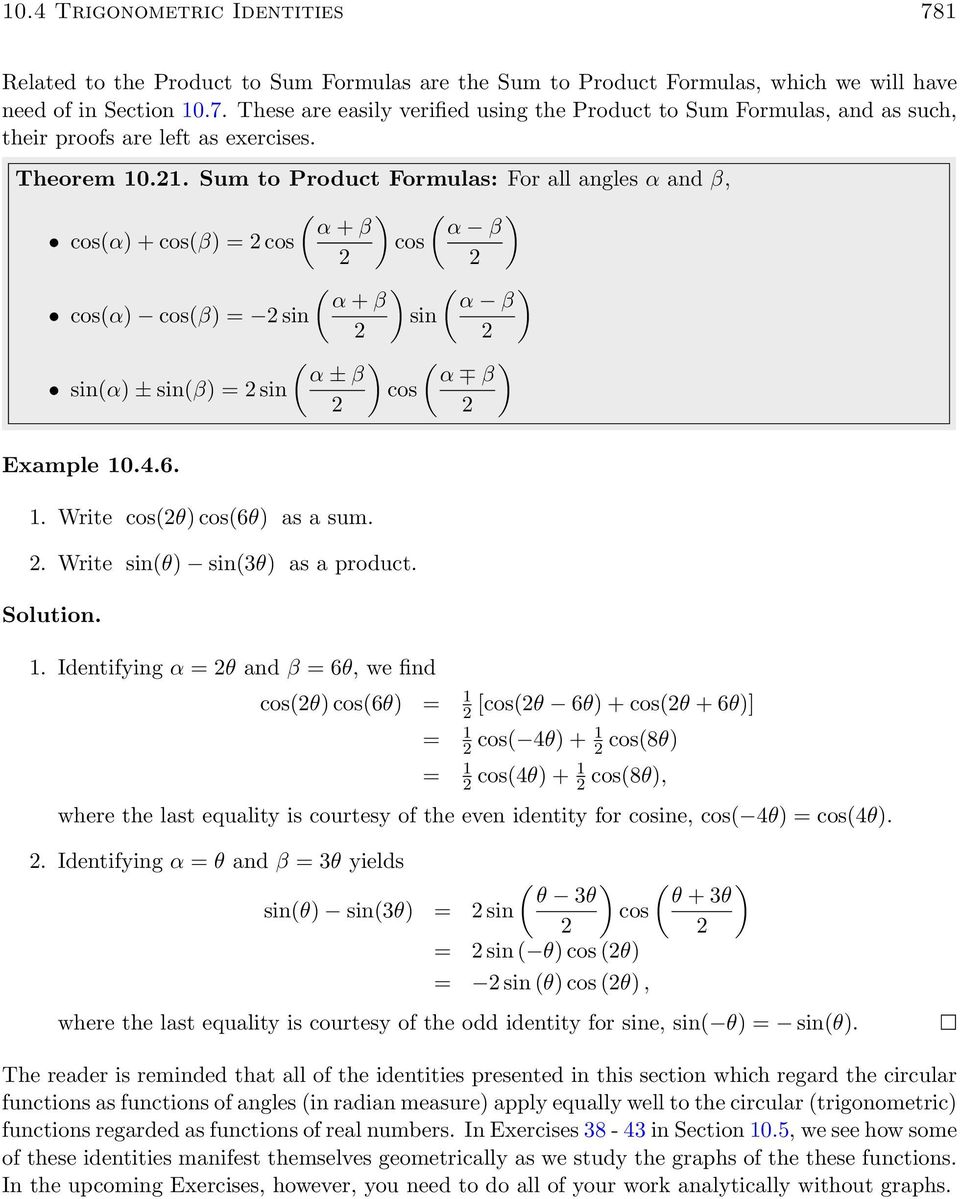 . Write cos( cos(6 as a sum.. Write sin( sin(3 as a product. Solution.