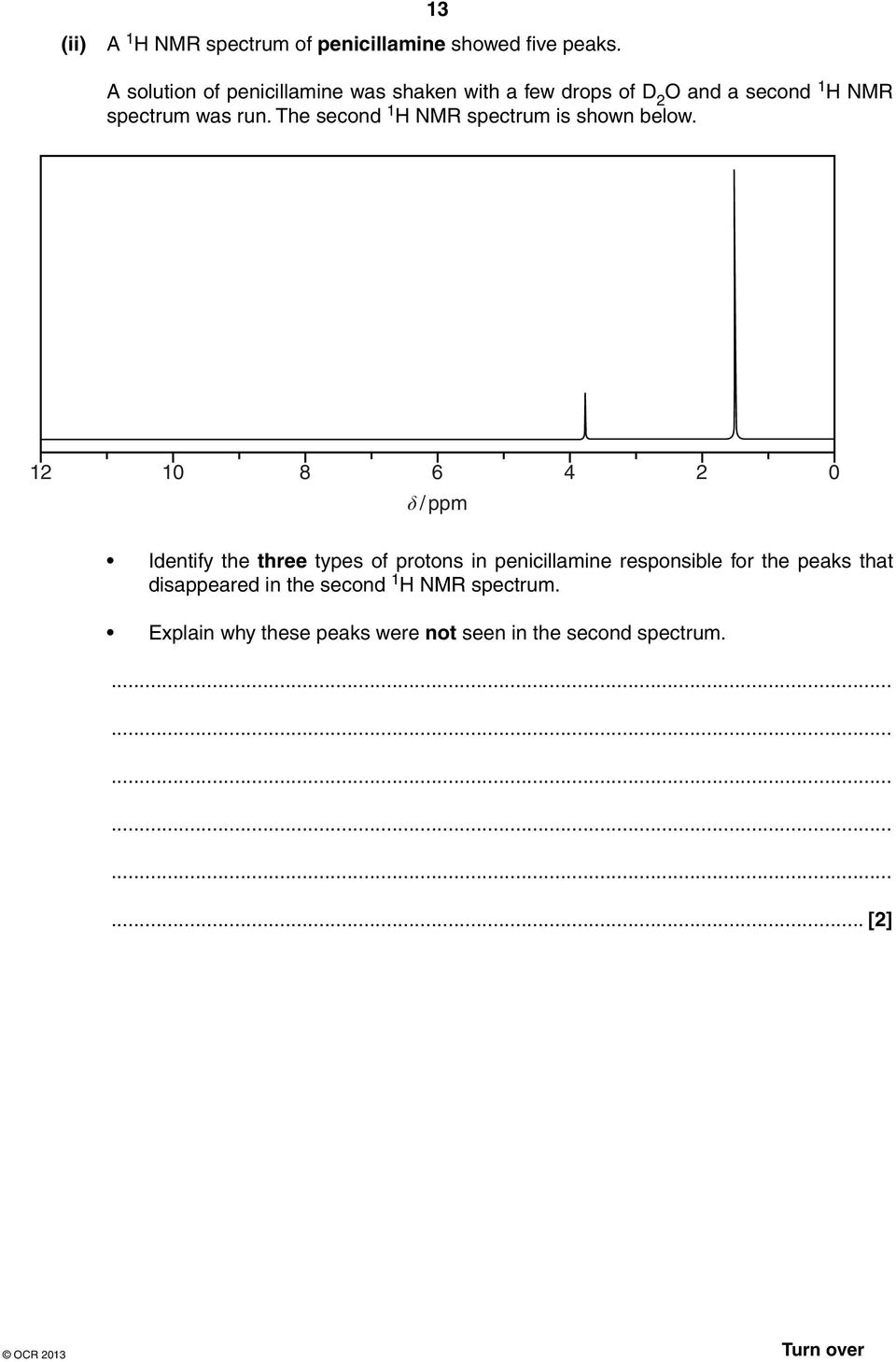 The second 1 NMR spectrum is shown below.
