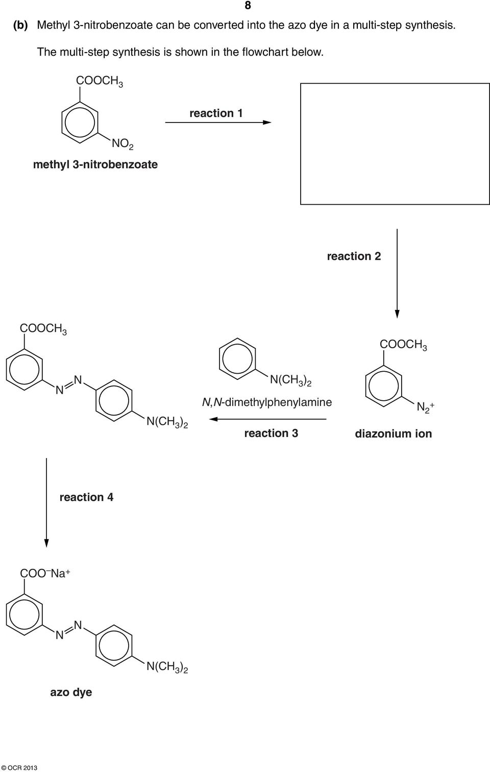 8 3 reaction 1 N 2 methyl 3-nitrobenzoate reaction 2 3 3 N N N( 3 ) 2