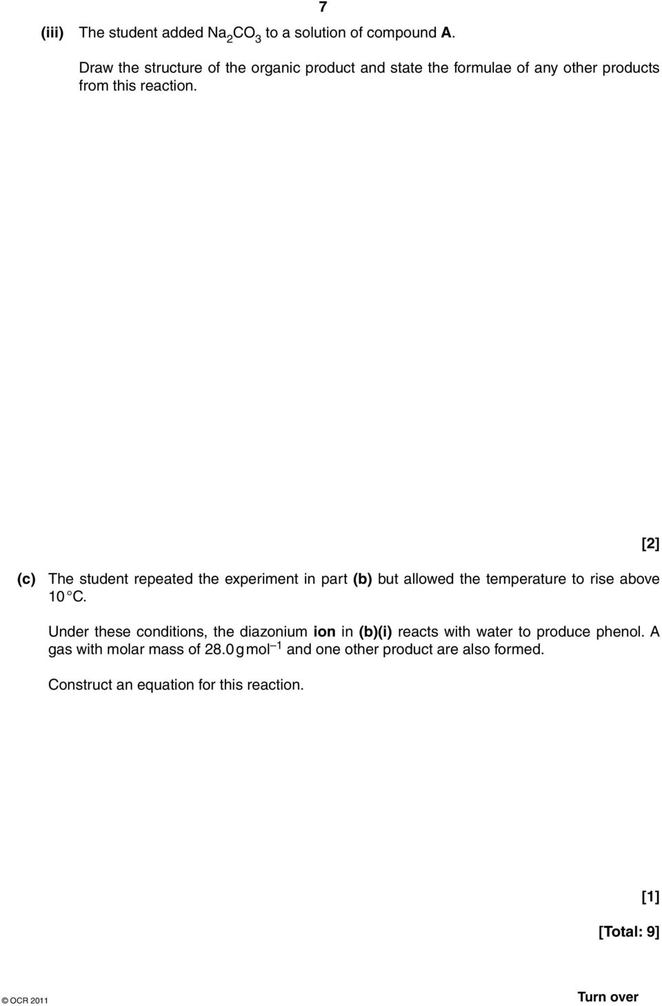 (c) The student repeated the experiment in part (b) but allowed the temperature to rise above 10 C.