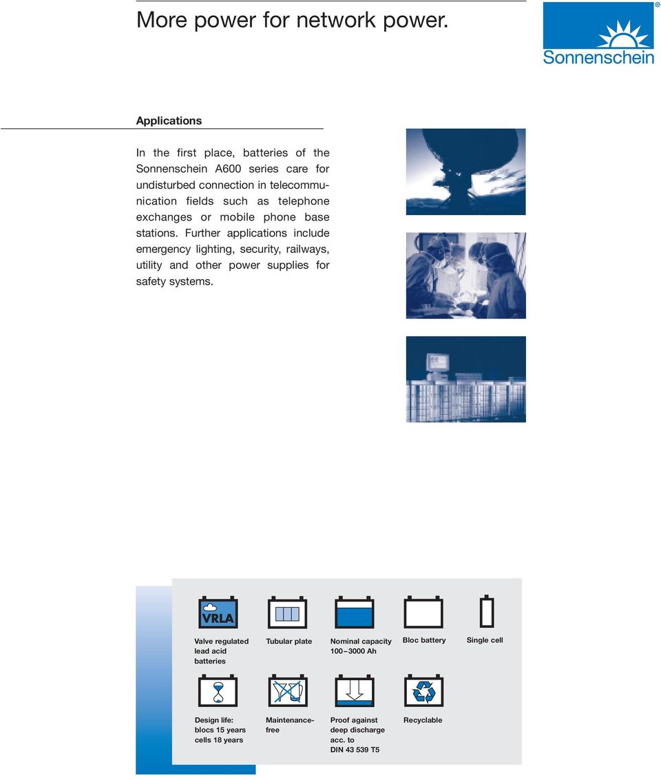 telephone exchanges or mobile phone base stations.