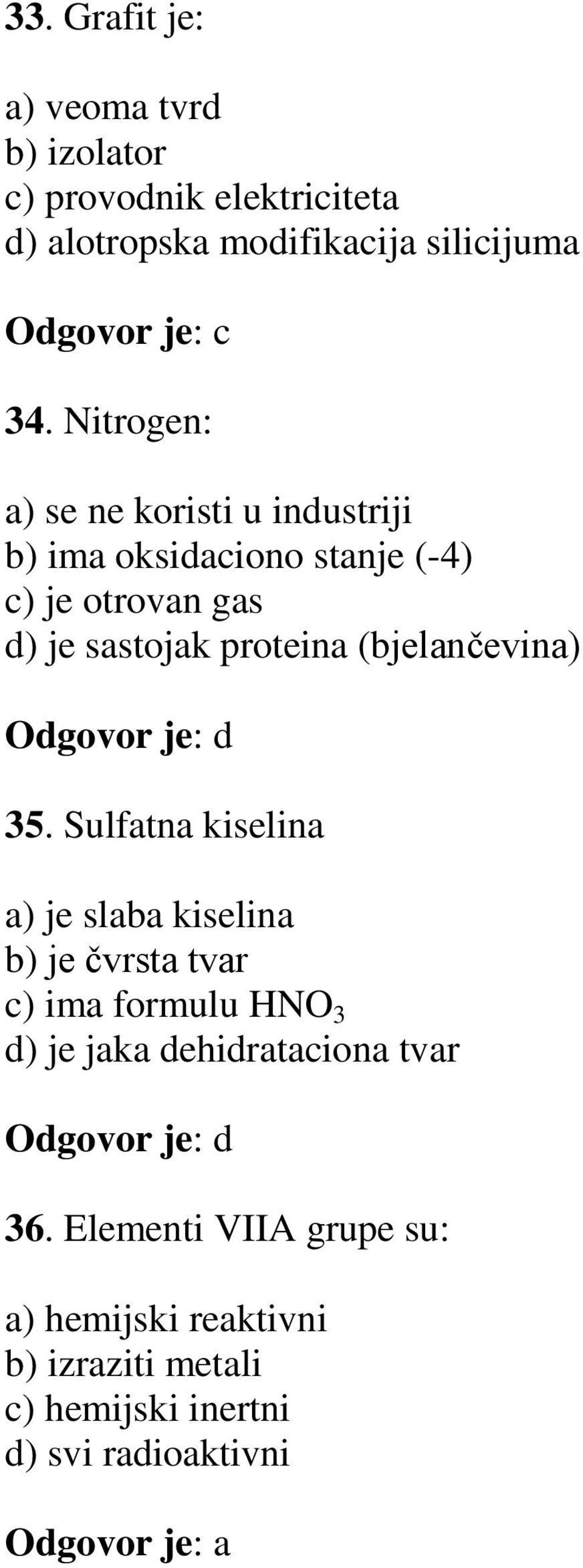 (bjelančevina) Odgovor je: d 35.