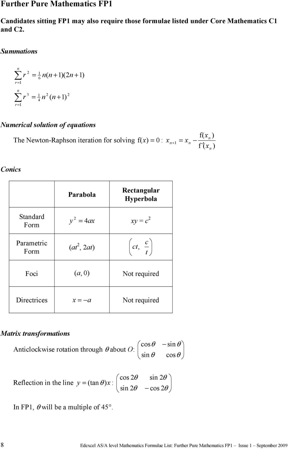 Fom t, t ct, c t Foc, 0 Not equed Dectces Not equed Mt tsfomtos Atclockwse otto though θ out O: cosθ sθ sθ cosθ