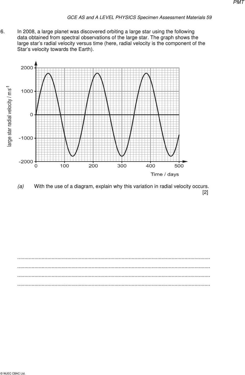 observations of the large star.