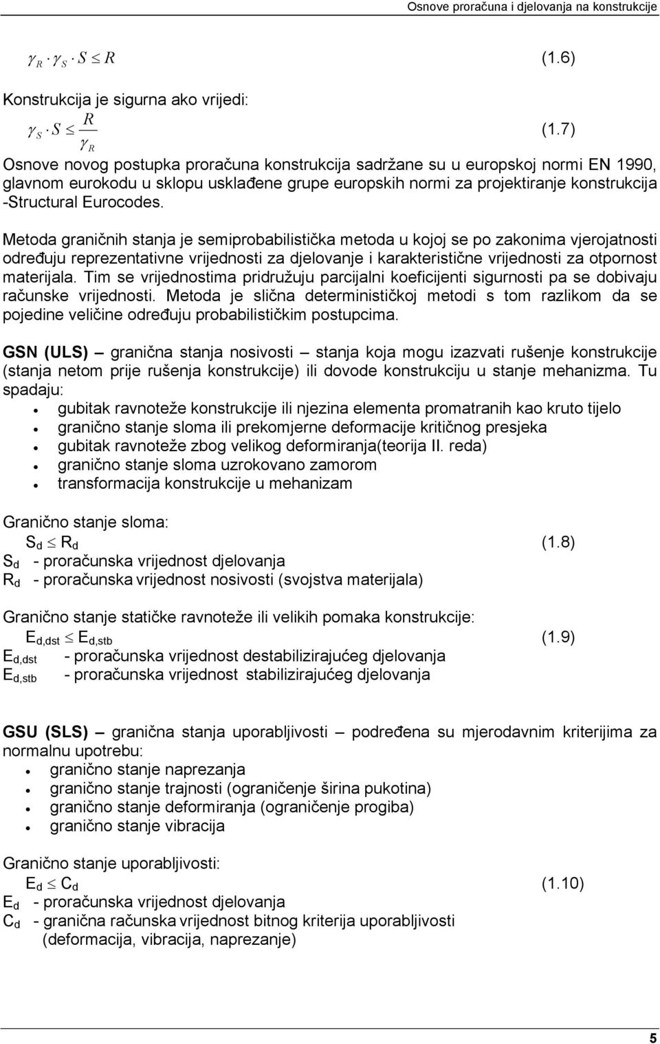 Eurocodes.