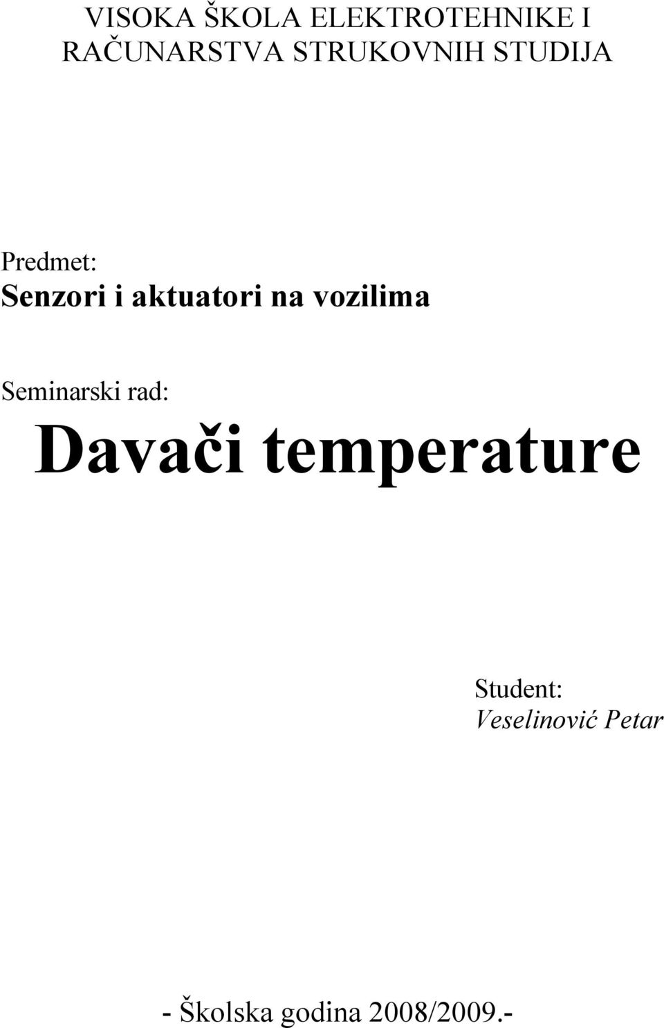 na vozilima Seminarski rad: Davači temperature