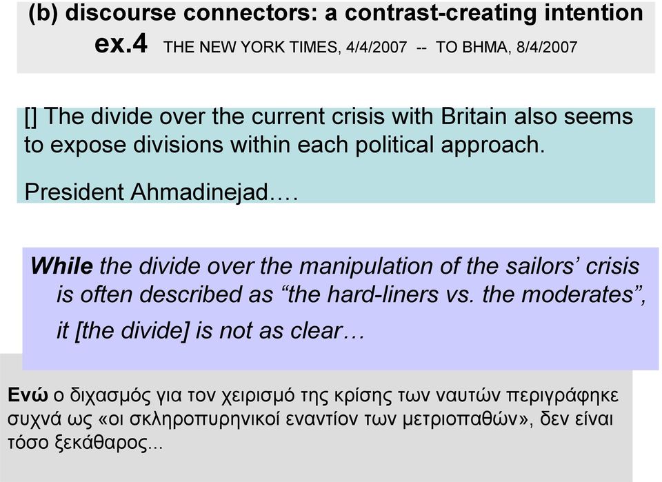 within each political approach. President Ahmadinejad.