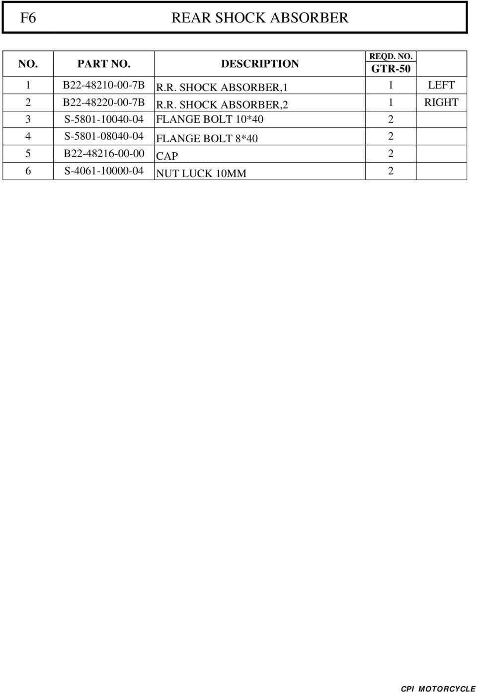 R. SHOCK ABSORBER,2 1 RIGHT 3 S-5801-10040-04 FLANGE BOLT 10*40 2 4