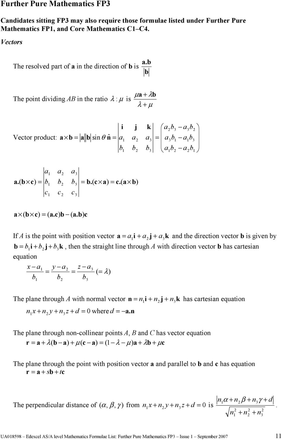 .c c If A s the pot wth posto vecto k j d the decto vecto s gve k j, the the stght le though A wth decto vecto hs ctes equto λ z The ple though A wth oml vecto k j hs ctes