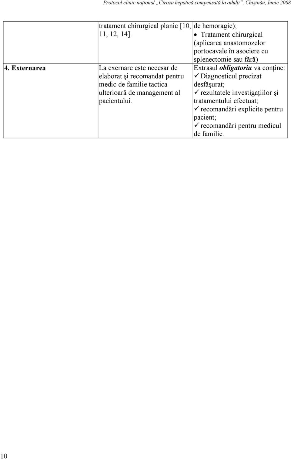pacientului.