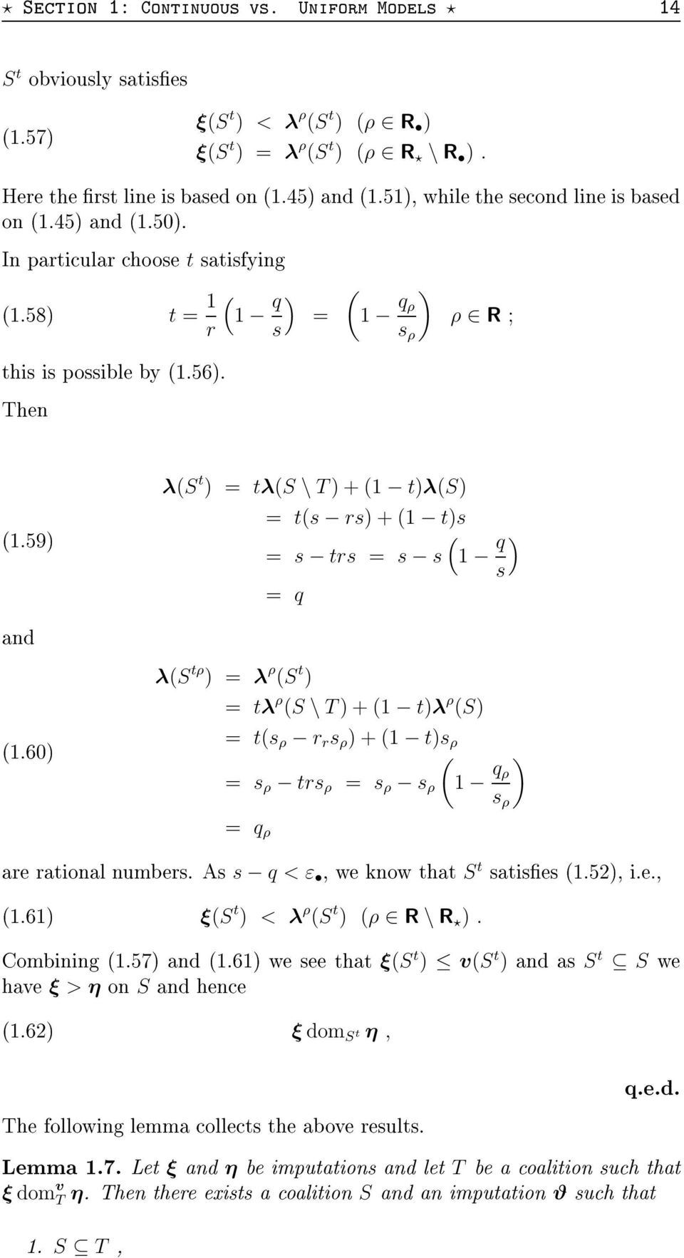 ) = λ ρ (S \T)+( )λ ρ (S) = (s ρ r r s ρ )+( )s ρ ( = s ρ rs ρ = s ρ s ρ q ) ρ s ρ = q ρ " $ 8 s q < ε & 0 S : +$E- & $$& +$F+ ξ(s ) <