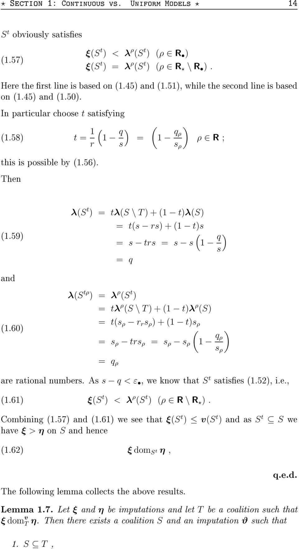 ) = λ ρ (S \T)+( )λ ρ (S) = (s ρ r r s ρ )+( )s ρ ( = s ρ rs ρ = s ρ s ρ q ) ρ s ρ = q ρ " $ 8 s q < ε & 0 S : +$E- & $$& +$F+ ξ(s ) <