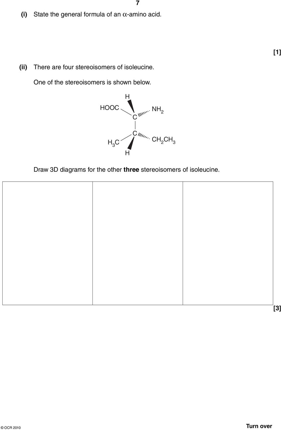 ne of the stereoisomers is shown below.