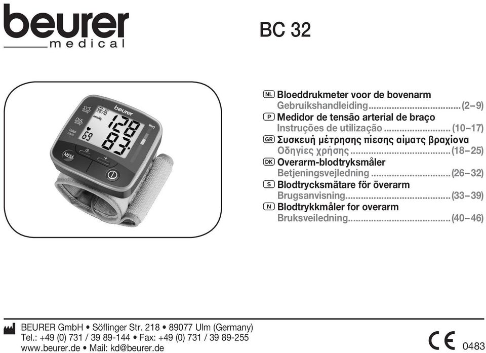 ..(26 32) S Blodtrycksmätare för överarm Brugsanvisning...(33 39) N Blodtrykkmåler for overarm Bruksveiledning.