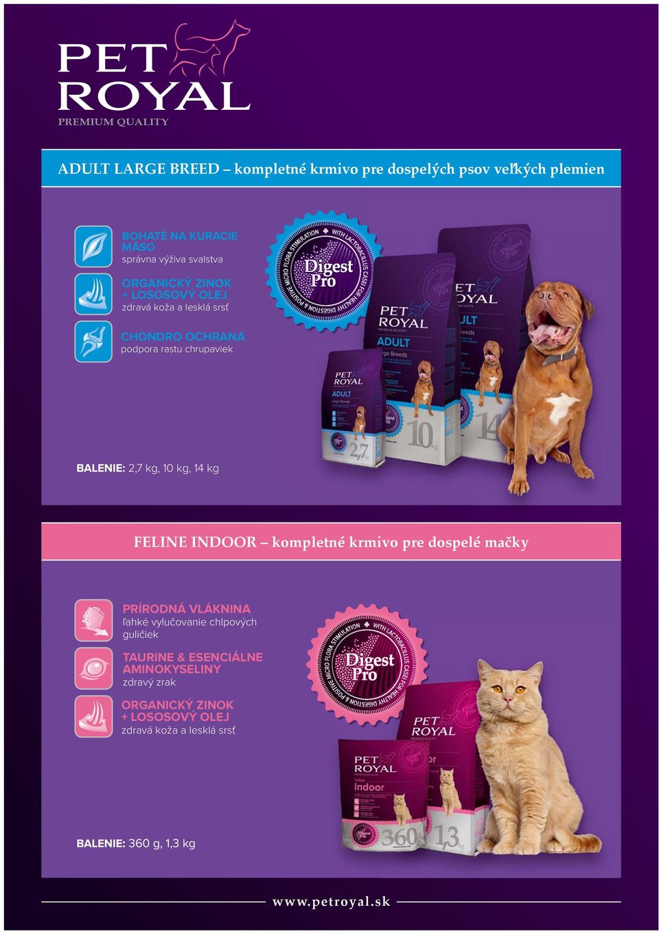 kg, 14 kg FELINE INDOOR kompletné krmivo pre dospelé mačky PRÍRODNÁ VLÁKNINA ľahké vylučovanie chlpových guličiek TAURINE &