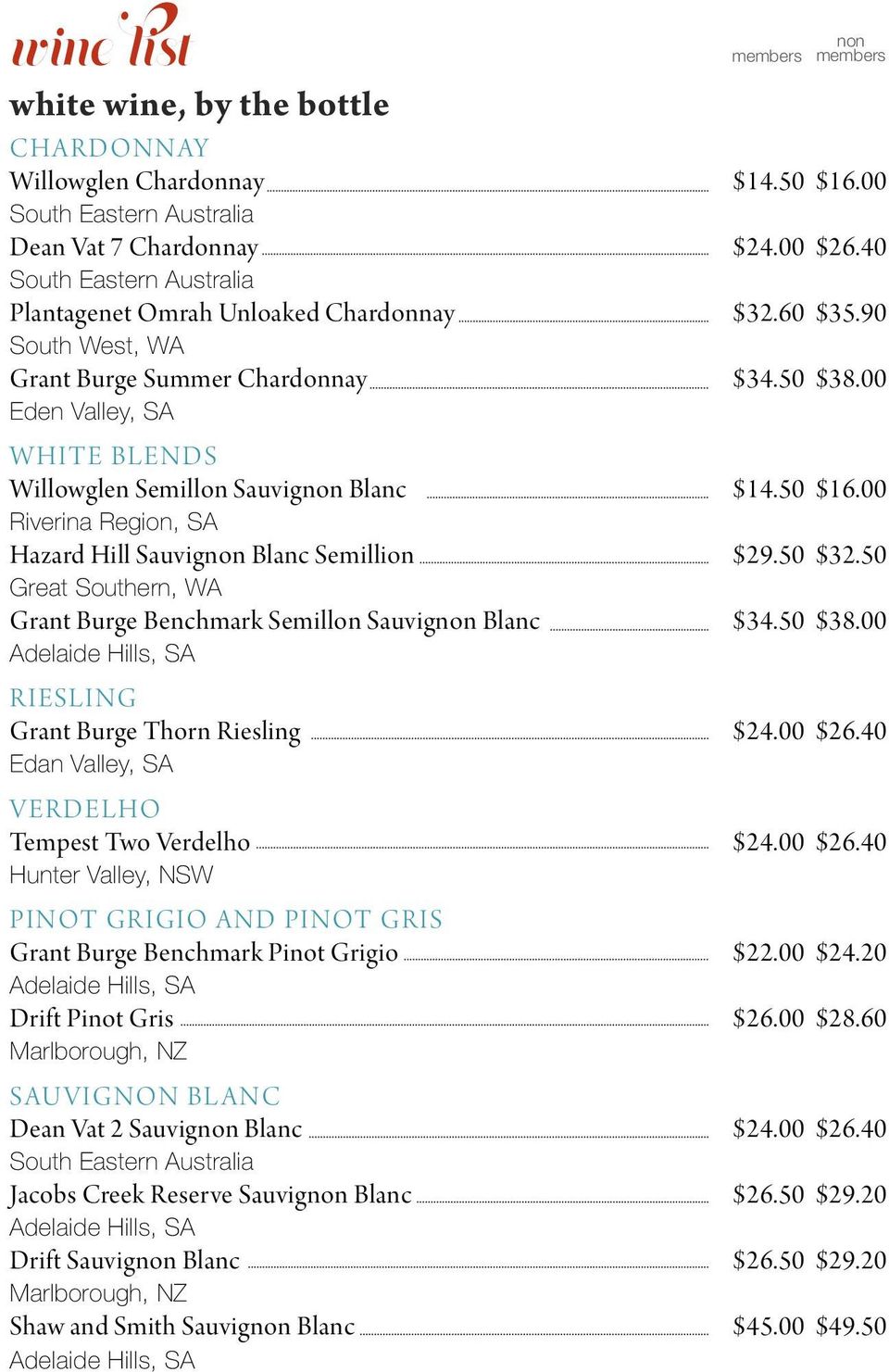 00 Eden Valley, SA WHITE BLENDS Willowglen Semillon Sauvignon Blanc $14.50 $16.00 Riverina Region, SA Hazard Hill Sauvignon Blanc Semillion $29.50 $32.