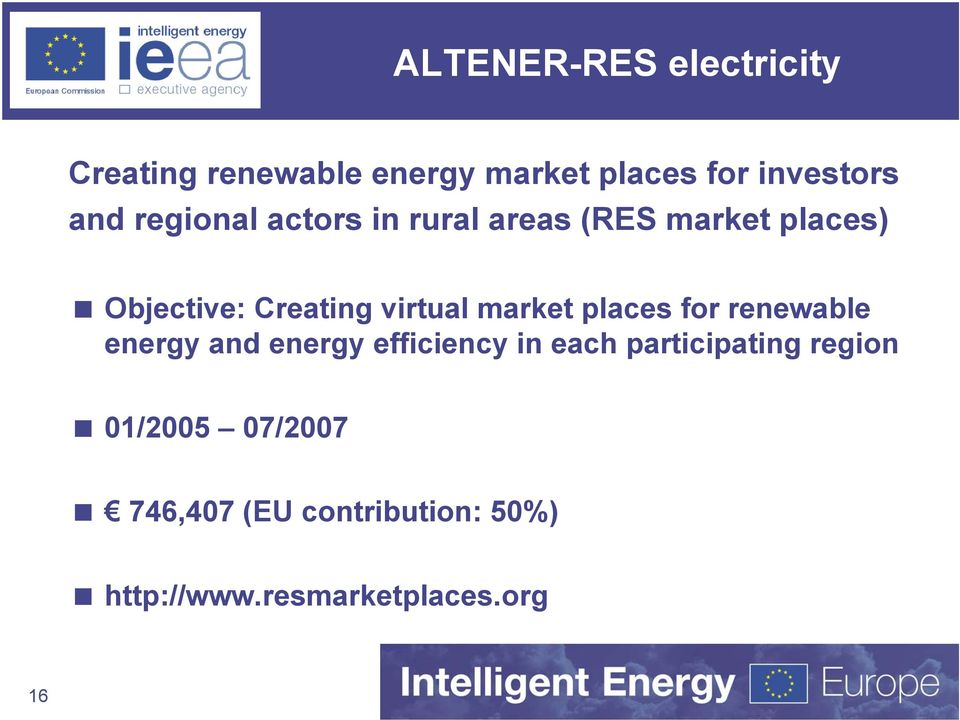 market places for renewable energy and energy efficiency in each participating