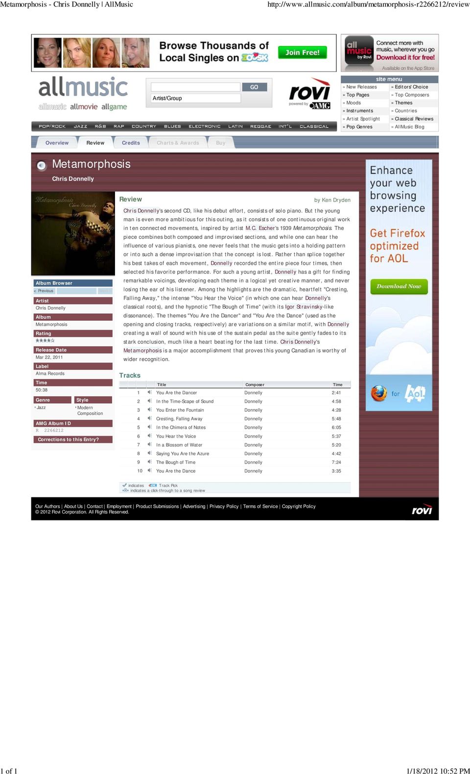 Classical Reviews» Pop Genres» AllMusic Blog Overview Review Credits Charts & Awards Buy Metamorphosis Chris Donnelly Album Browser < Previous Artist Chris Donnelly Album Metamorphosis Rating Release