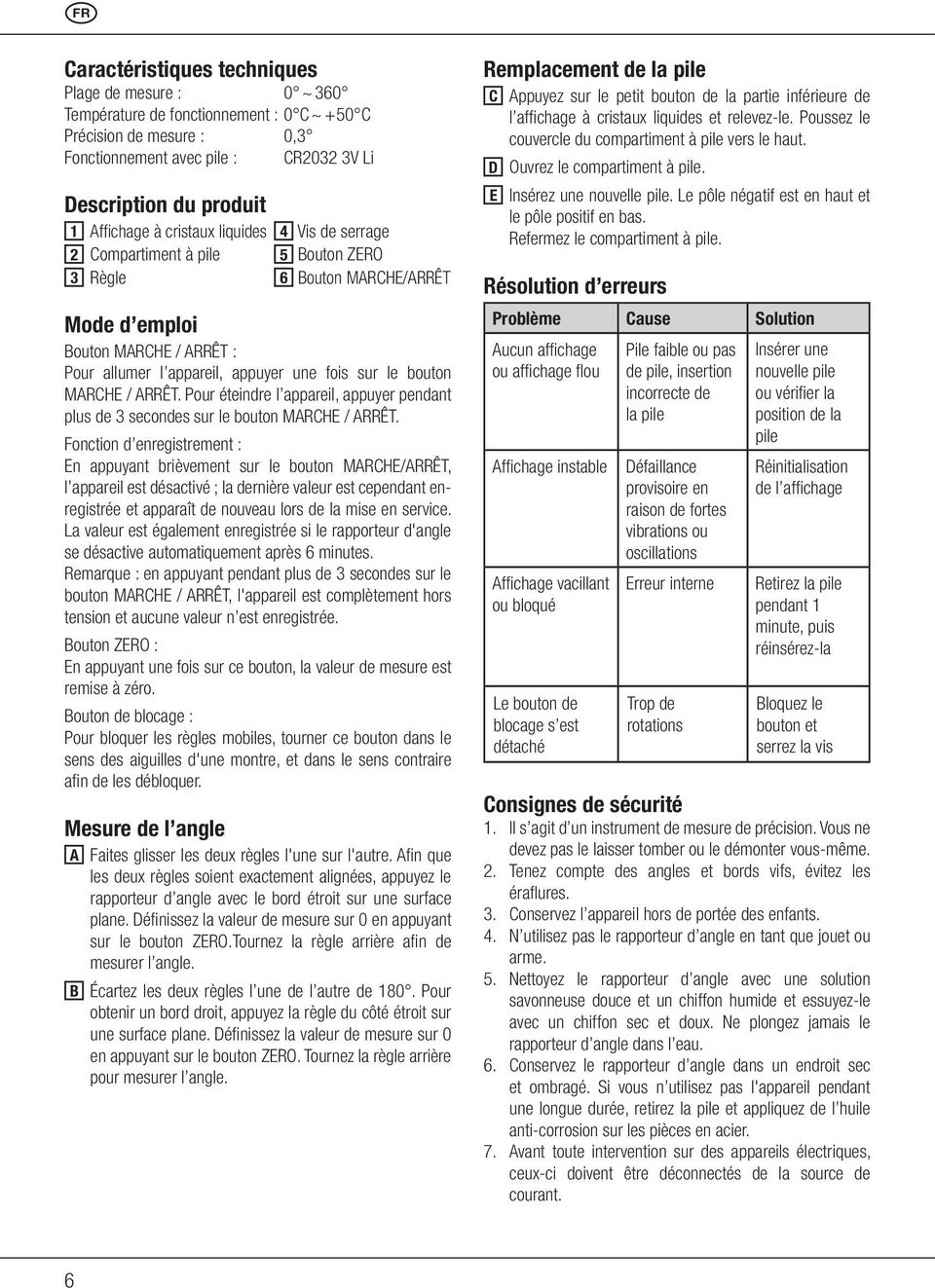 bouton MARCHE / ARRÊT. Pour éteindre l appareil, appuyer pendant plus de 3 secondes sur le bouton MARCHE / ARRÊT.