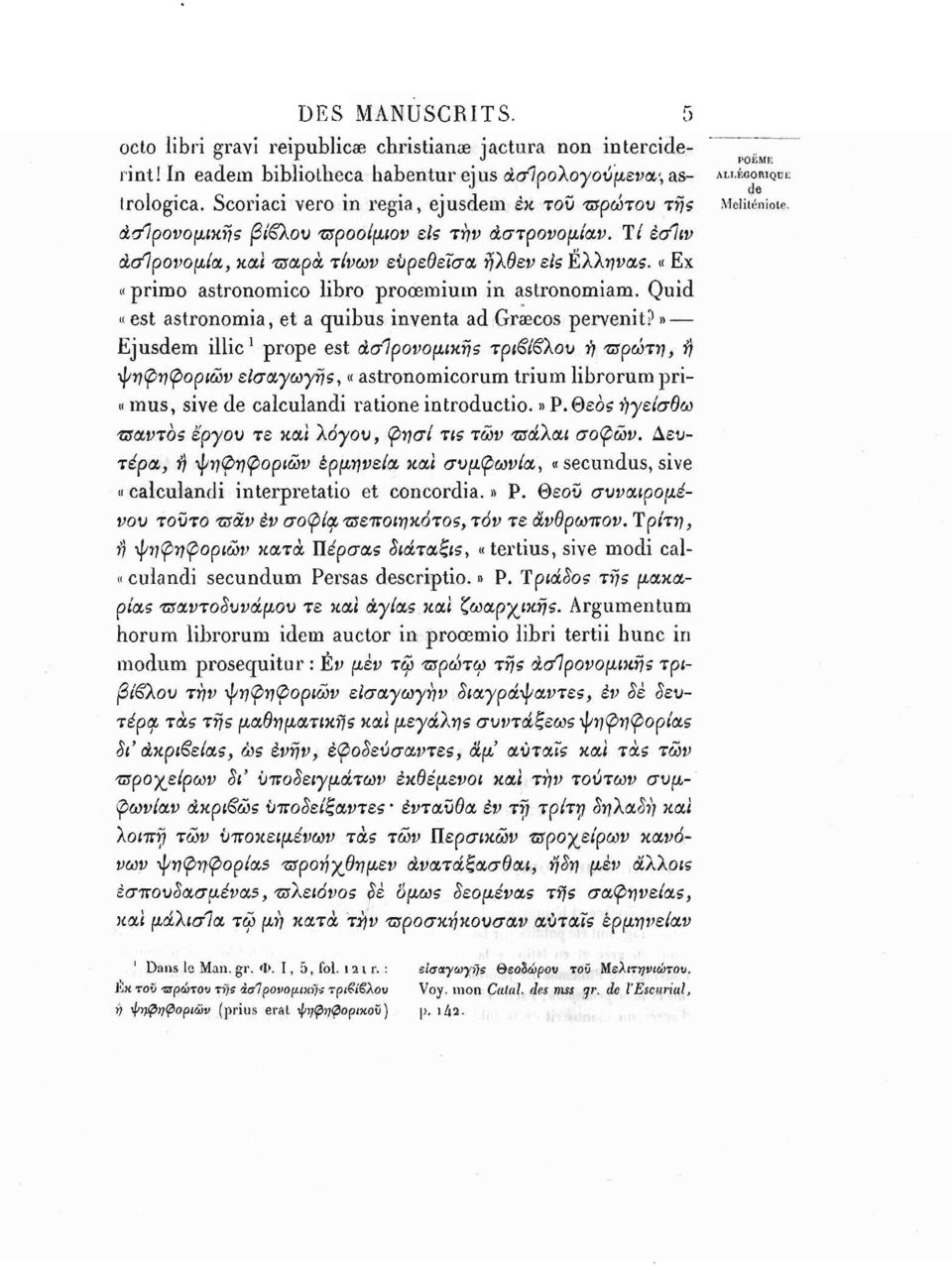 «Εχ «primo astronomico libro proœmium in astronomiam. Quid «est astronomia, et a quibus inventa ad Graecos pervenit?