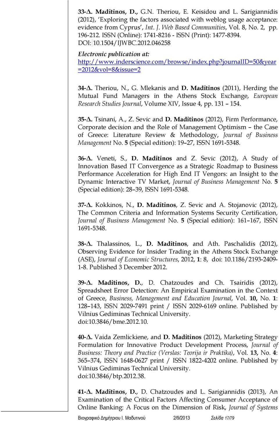 journalid=50&year =2012&vol=8&issue=2 34-. Theriou, N., G. Mlekanis and D.