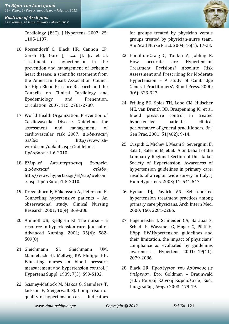 Treatment of hypertension in the prevention and management of ischemic heart disease: a scientific statement from the American Heart Association Council for High Blood Pressure Research and the