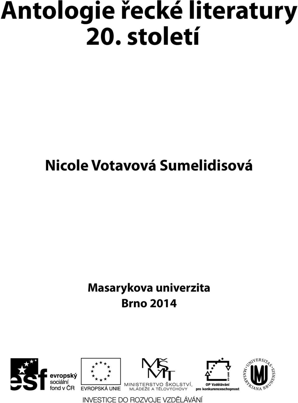 století Nicole Votavová