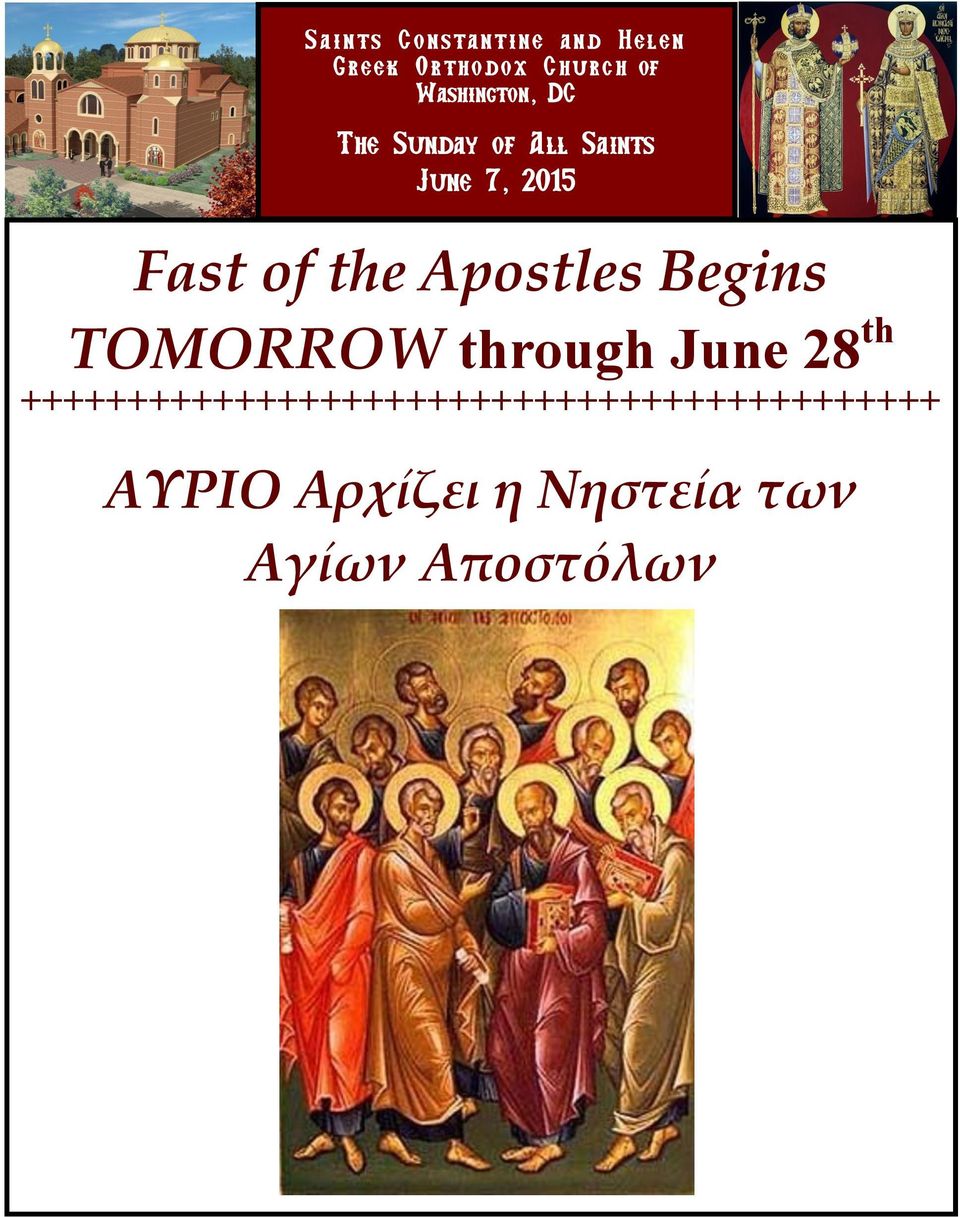 the Apostles Begins TOMORROW through June 28 th