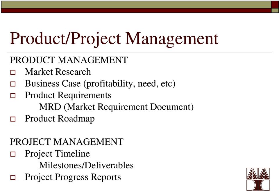 MRD (Market Requirement Document) Product Roadmap PROJECT