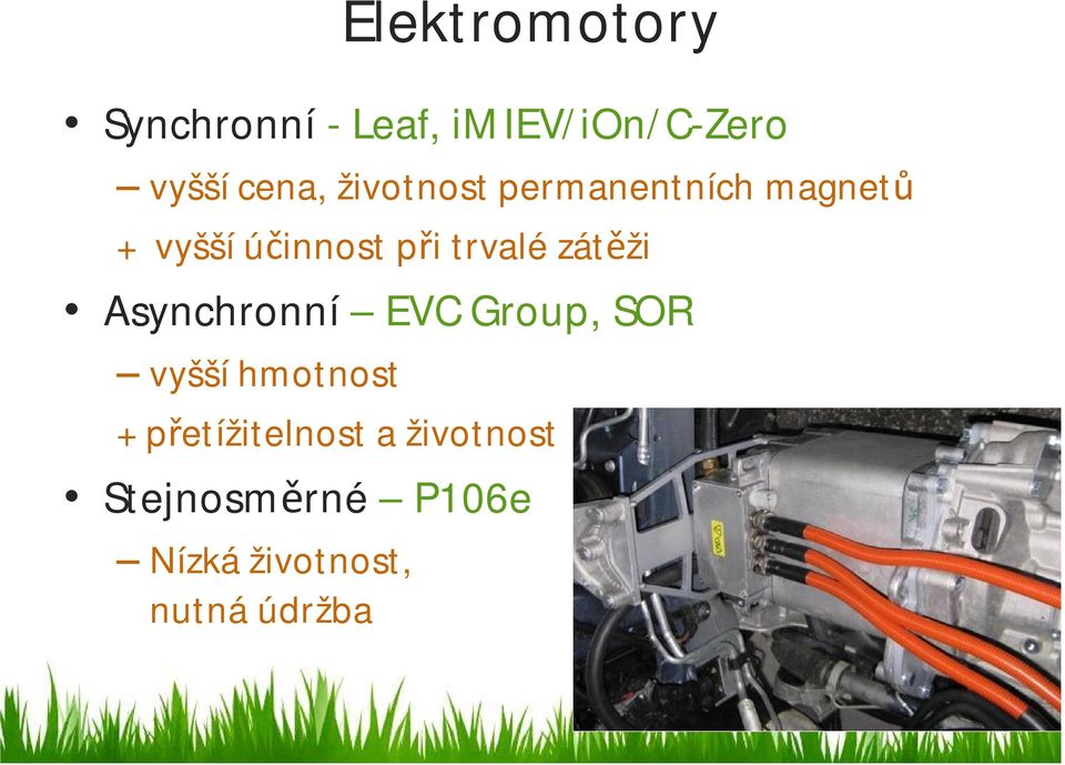 zαtμύi Asynchronnν EVC Group, SOR vyήήν hmotnost +