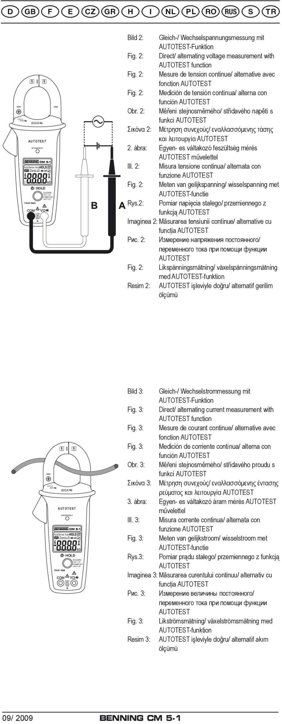 2: Direct/ alternating voltage measurement with function Fig. 2: Mesure de tension continue/ alternative avec fonction Fig. 2: Medición de tensión contínua/ alterna con función Obr.