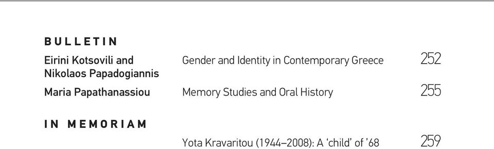 Papathanassiou Memory Studies and Oral History 255 I N M