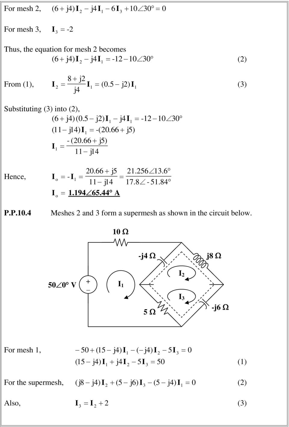 6 - j4 7.8-5.84.94 65.44 A P.P.0.4 Mehe and frm a upermeh a hwn in e circuit belw.