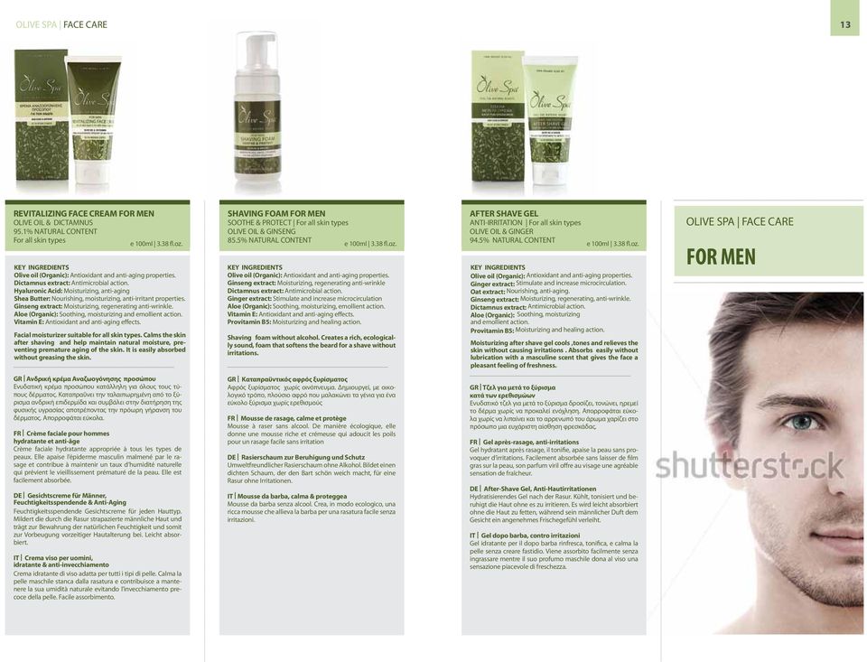 Facial moisturizer suitable for all skin types. Calms the skin after shaving and help maintain natural moisture, preventing premature aging of the skin.