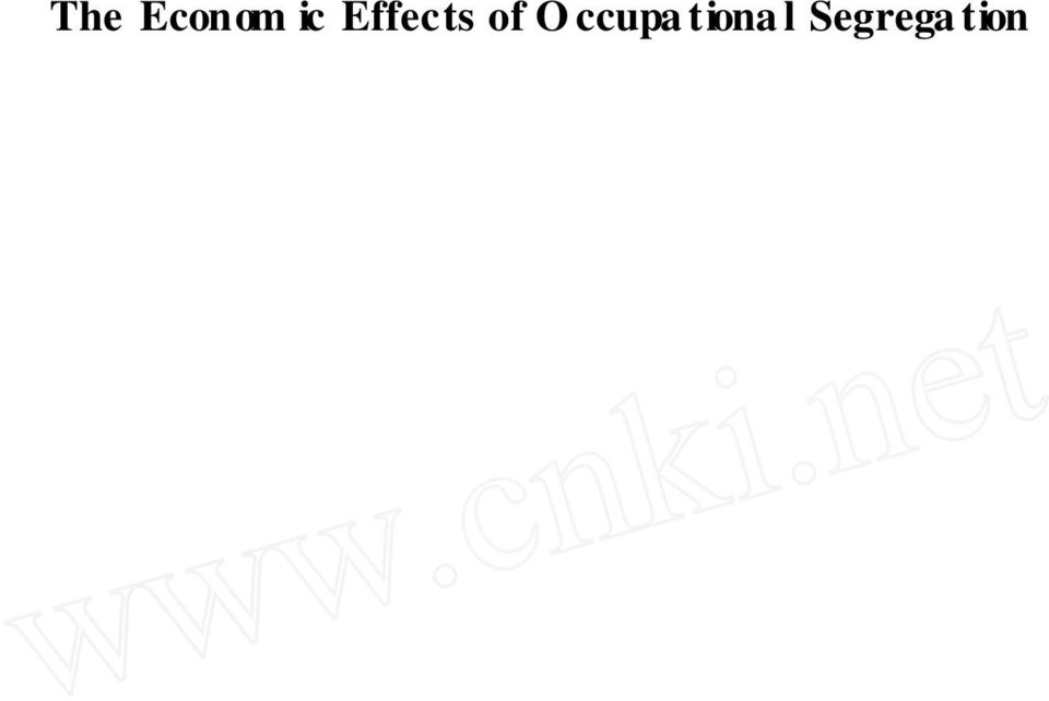 College of Econom ics & M anagem ent, N anjing U niversity of Aeronautics and Astronautics, N anjing 210016, China) Abstract: Gender discrim ination in the labor market is a w idesp read phenom enon,