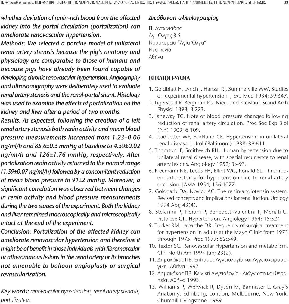 the portal circulation (portalization) can ameliorate renovascular hypertension.