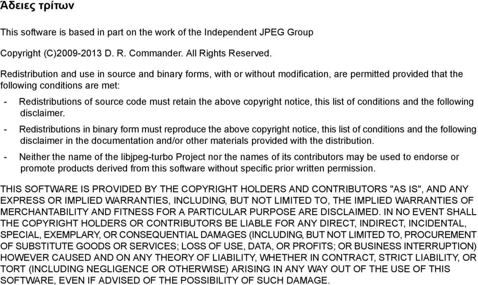 copyright notice, this list of conditions and the following disclaimer.