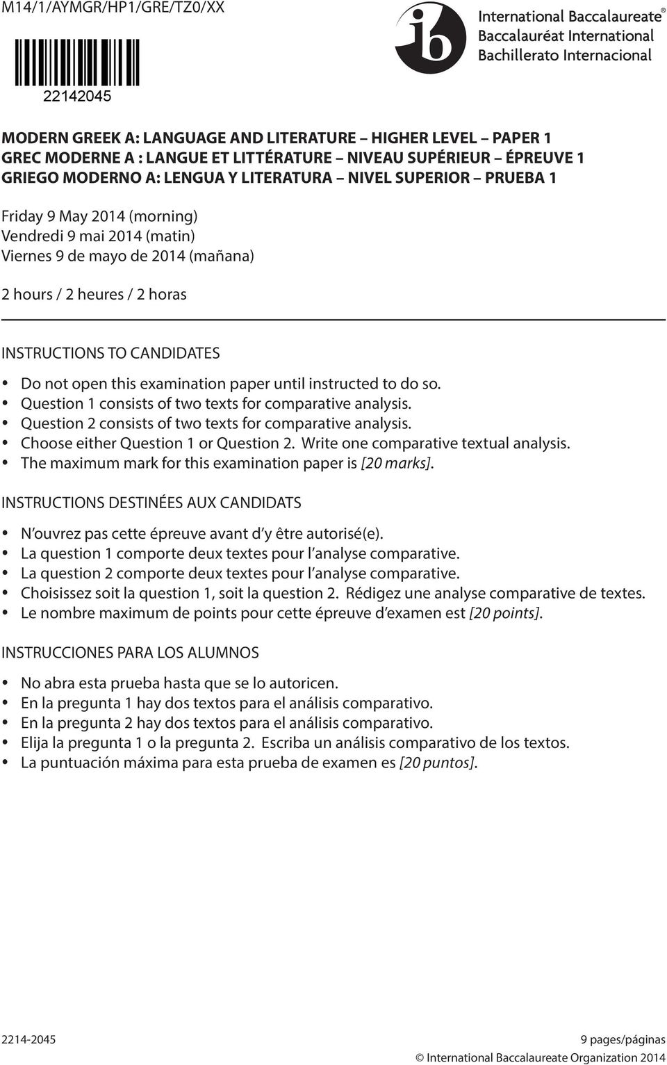 examination paper until instructed to do so. Question 1 consists of two texts for comparative analysis. Question 2 consists of two texts for comparative analysis.