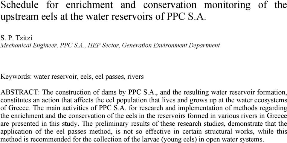 , HEP Sector, Generation Environment Department Keywords: water reservoir, eels, eel passes, rivers AB